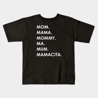 Mom Kids T-Shirt